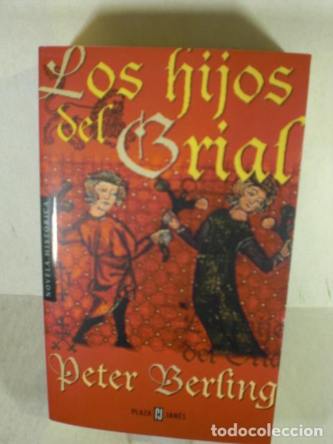 Libros: LOS HIJOS DEL GRIAL - PETER BERLING - Foto 1