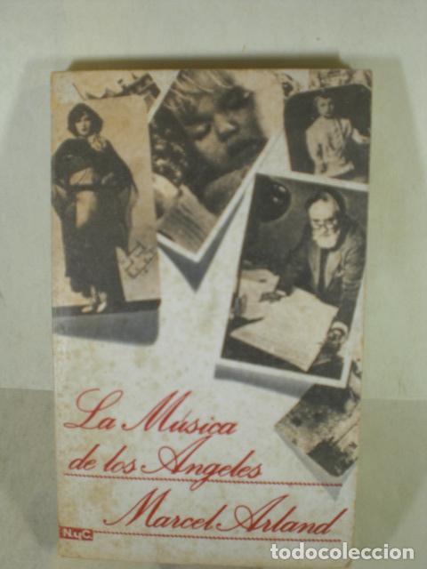 Libros: LA MUSICA DE LOS ANGELES - MARCEL ARLAND - Foto 1