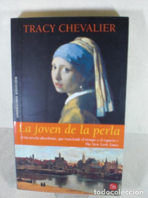 Libros: LA JOVEN DE LA PERLA - TRACY CHEVALIER - Foto 1