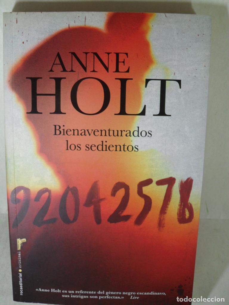 Libros: BIENAVENTURADDOS - ANNE HOLT - Foto 1