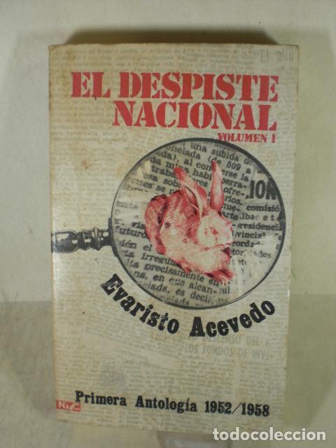 Libros: EL DESPITE NACIONAL 1952-1958 - EVARISTO ACEVEDO - Foto 1