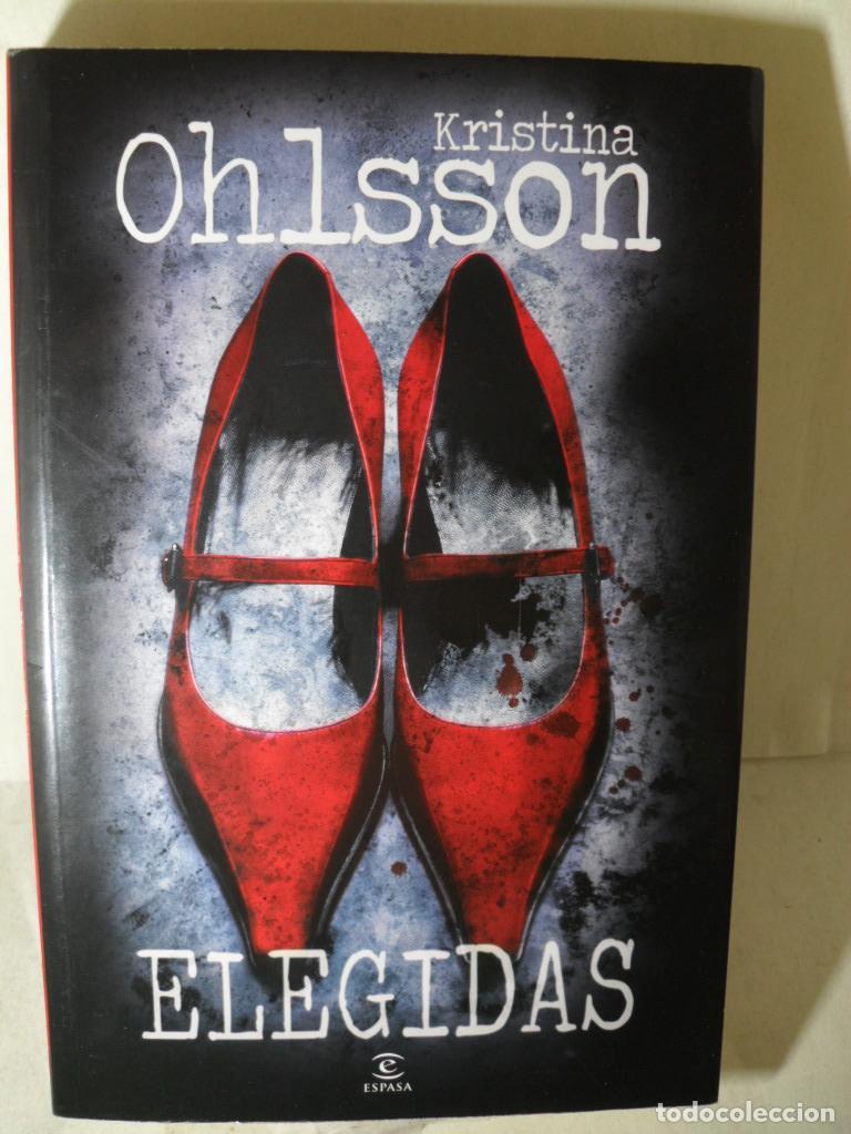 Libros: ELEGIDAS - KRISTINA OHLSSON - Foto 1