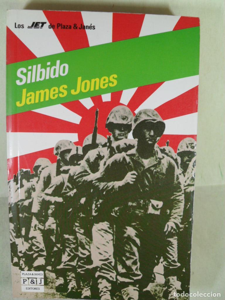 Libros: SILBIDO - JAMES JONES - Foto 1