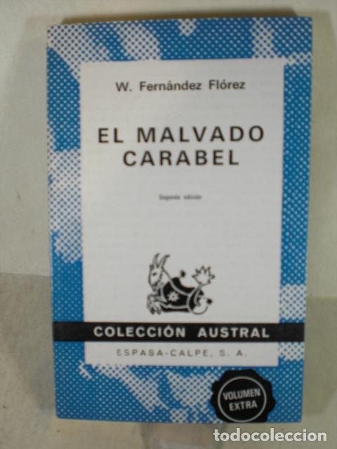 Libros: EL MALVADO CARAVEL - W. FERNANDEZ FLOREZ - Foto 1