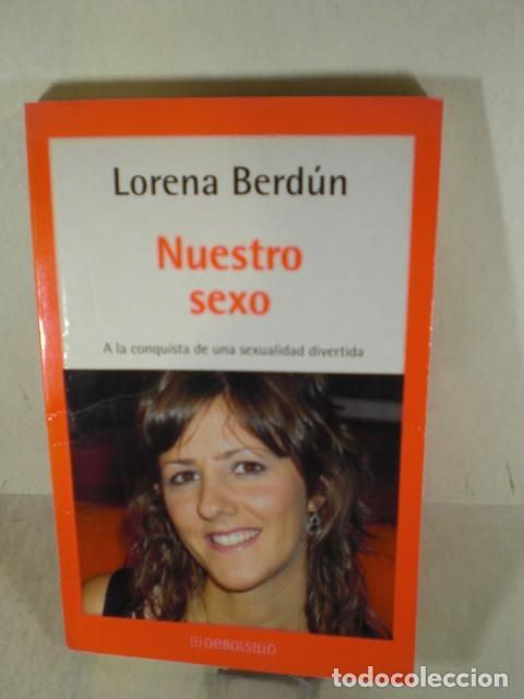 Libros: NUESTRO SEXO - LORENA BERDUN - Foto 1