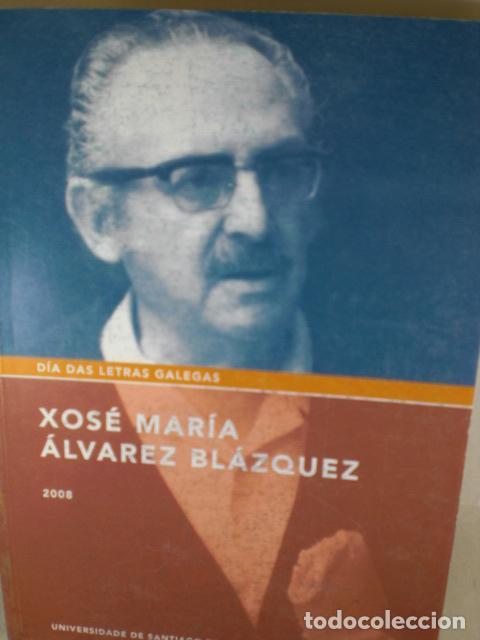 Libros: XOSE MARIA ALVAREZ BLAZQUEZ - VARIOS - Foto 1