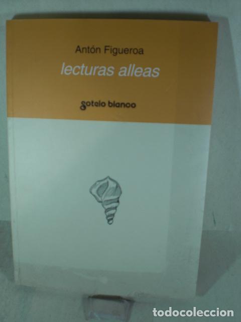 Libros: LECTURAS ALLEAS - ANTON FIGUEROA - Foto 1