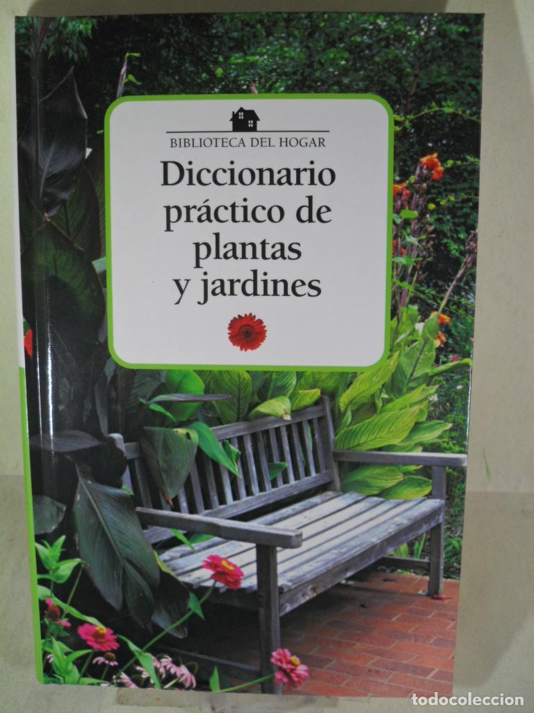 Libros: DICCIONARIO PRACTICO DE PLANTAS Y JARDINES - VARIOS - Foto 1