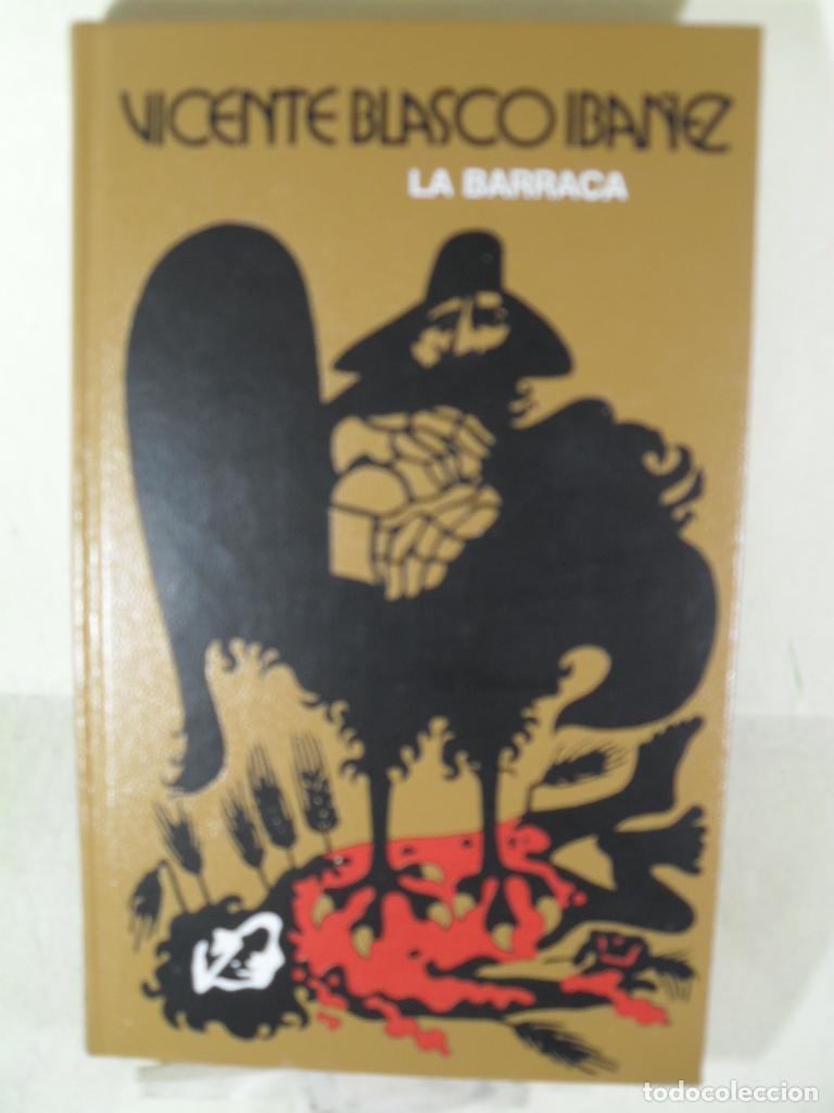 Libros: LA BARRACA - VICENTE BLASCO IBA&Ntilde;EZ - Foto 1