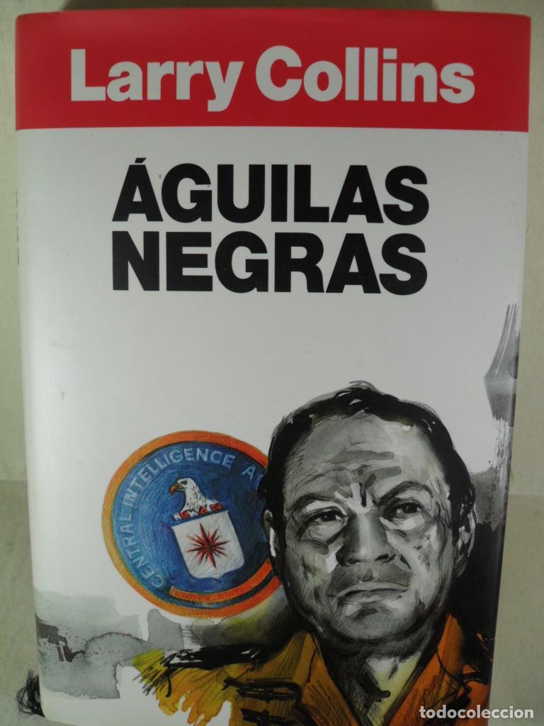 Libros: AGUILAS NEGRAS - LARRY COLLINS - Foto 1