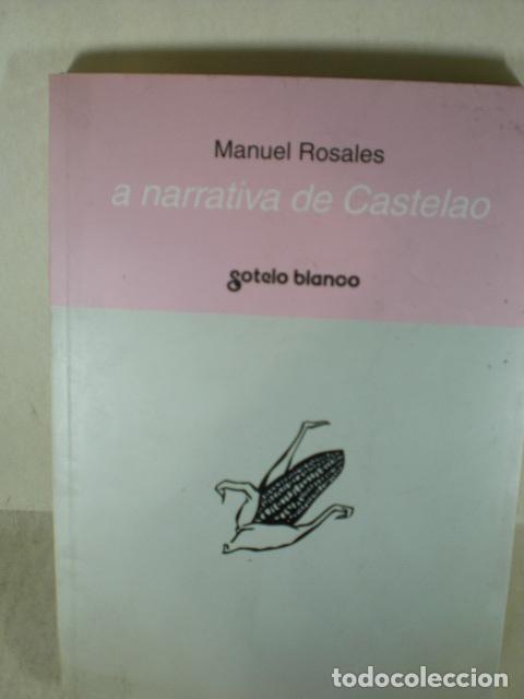 Libros: A NARRATIVA DE CASTELAO - MANUEL ROSALES - Foto 1