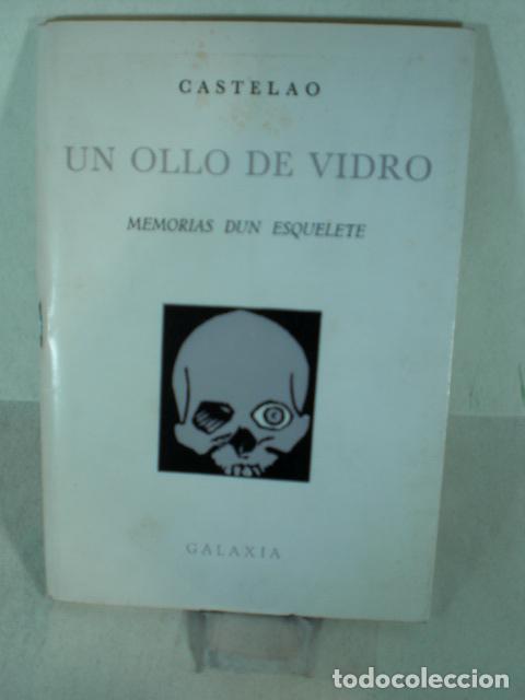 Libros: UN OLLO DE VIDRIO - CASTELAO - Foto 1