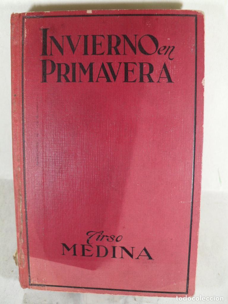 Libros: INVIERNO EN PRIMAVERA - TIRSO MOLINA - Foto 1