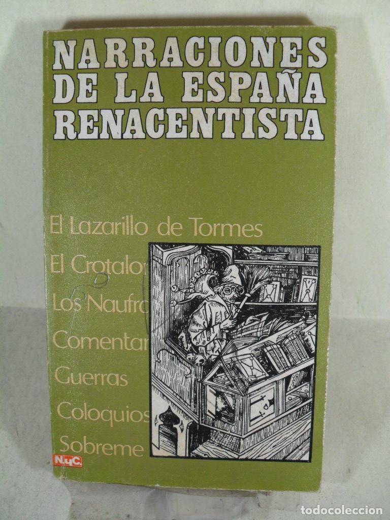 Libros: NARRACIONES DE LA ESPA&Ntilde;A RENANCENTISTA - VARIOS - Foto 1