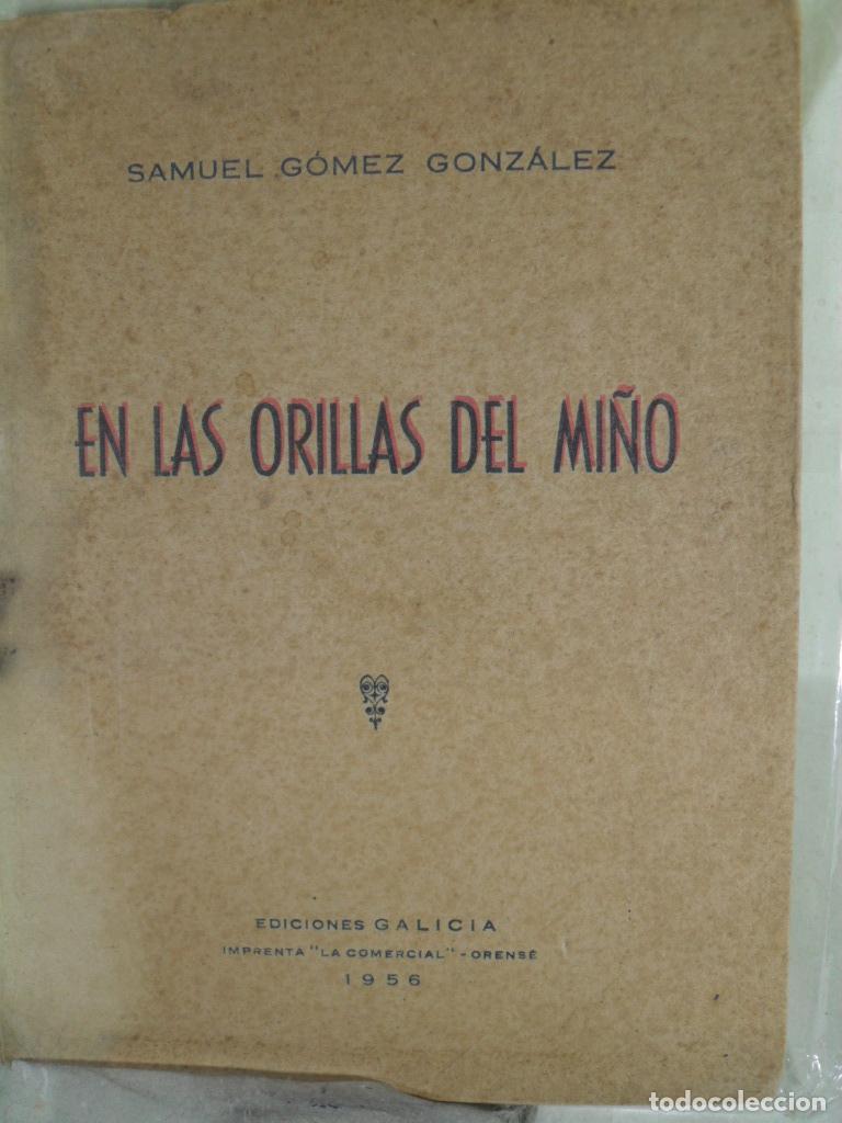 Libros: EN LAS ORILLAS DEL MI&Ntilde;O - SAMUEL GOMEZ GONZALEZ - Foto 1