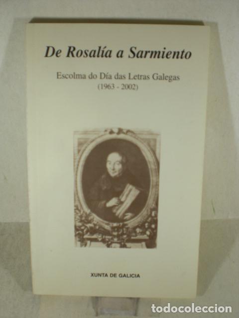 Libros: DE ROSALIA A SARMIENTO 1963-2002 - VARIOS - Foto 1