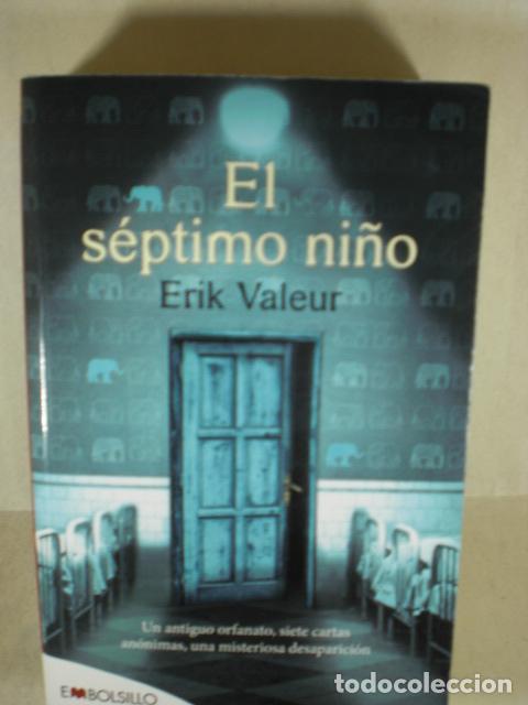 Libros: EL SEPTIMO NI&Ntilde;O - ERIK VALEUR - Foto 1