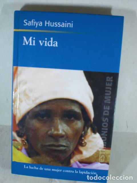 Libros: MI VIDA - SAFIYA HUSSAINI - Foto 1