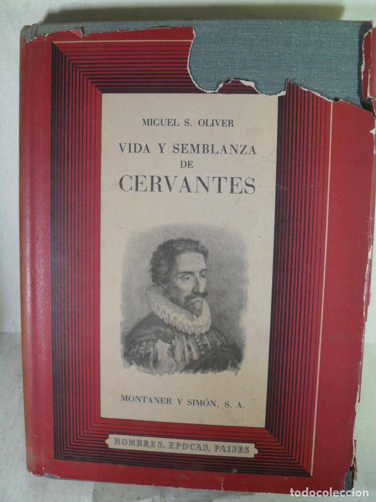 Libros: VIDA Y SEMBLANZA DE CERVANTES - MIGUEL S OLIVIER - Foto 1