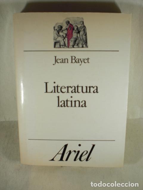 Libros: LITERATURA LATINA - JEAN BAYET - Foto 1