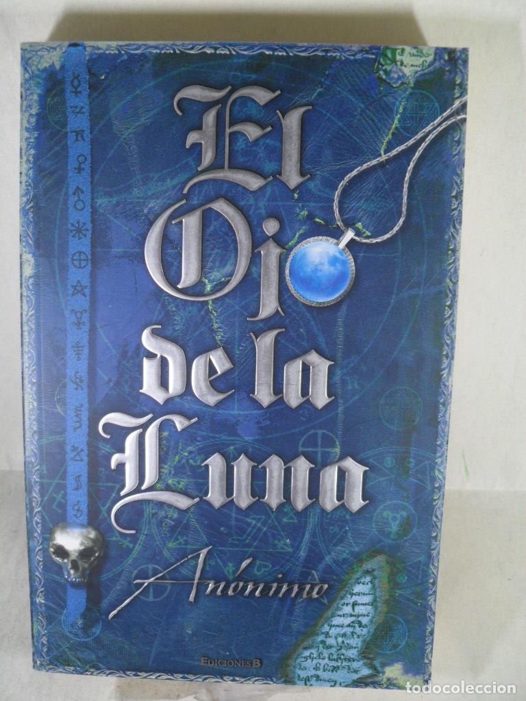 Libros: EL OJO DE LA LUNA - ANONIMO - Foto 1