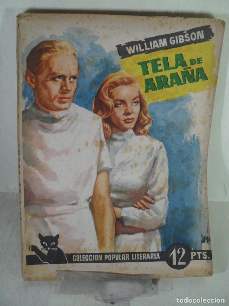 Libros: TELA DE ARA&Ntilde;A - WILLLIAM GIBSON - Foto 1