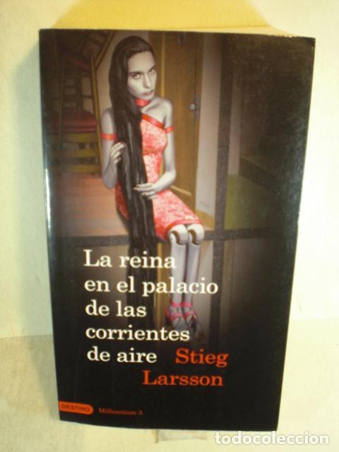 Libros: LA REINA EN EL PALACIO DE LAS CORRIENTE DE AIRE - STIEG LARSSON - Foto 1