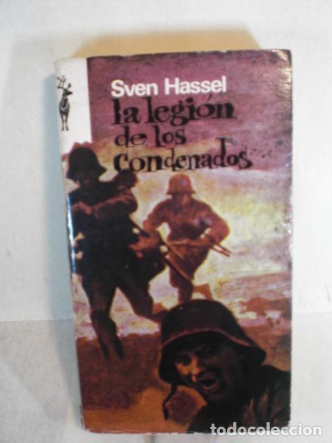 Libros: LA LEGION DE LOS CONDENADOS - SVEN HASSEL - Foto 1