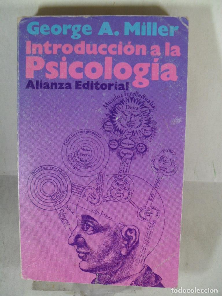 Libros: INTRODUCCION A LA PSICOLOGIA - GEORGE A MILLER - Foto 1