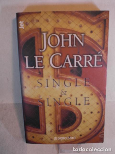 Libros: SINGLE & SINGLE - JOHN LE CARRE - Foto 1