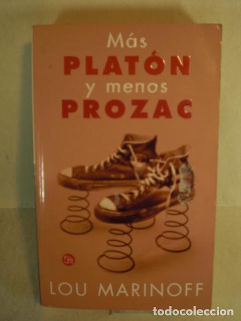 Libros: MAS PLATON Y MENOS PROZAC - LOU MARINOFF - Foto 1