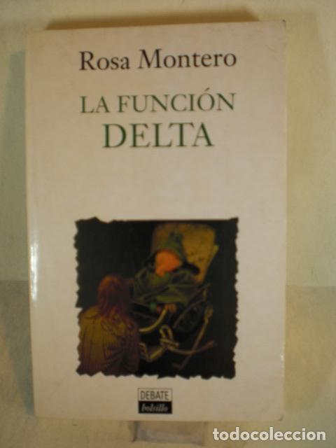 Libros: LA FUNCION DELTA - ROSA MONTERO - Foto 1