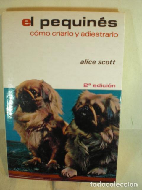 Libros: EL PEKINES - ALICE SCOTT - Foto 1