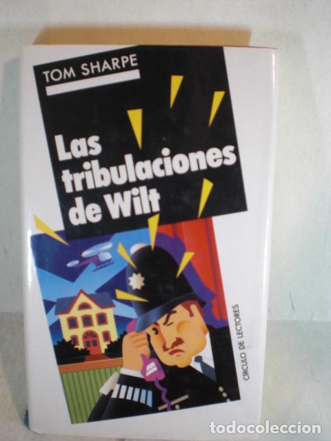 Libros: LAS TRIBULACIONES DE WILT - TOM SHARPE - Foto 1