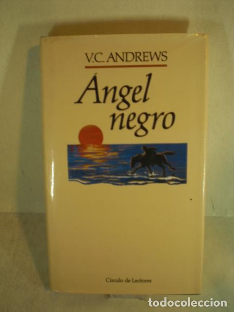 Libros: ANGEL NEGRO - V C ANDREWS - Foto 1
