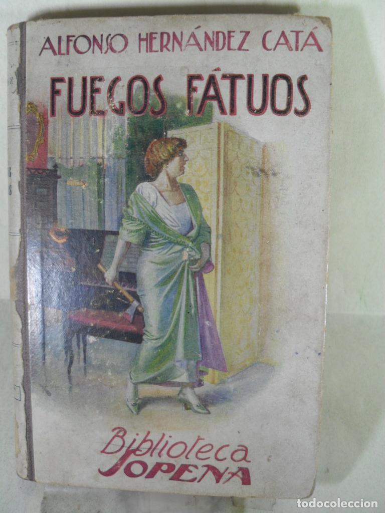 Libros: FUEGOS FATUOS - ALFONSO HERNANDEZ CATA - Foto 1