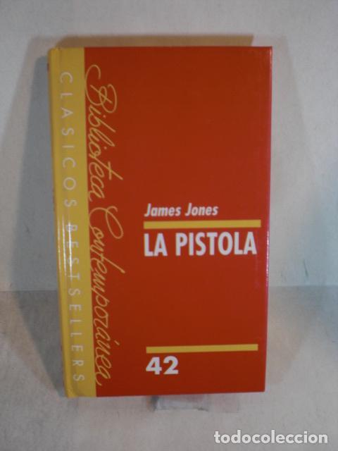 Libros: LA PISTOLA - JAMES JONES - Foto 1