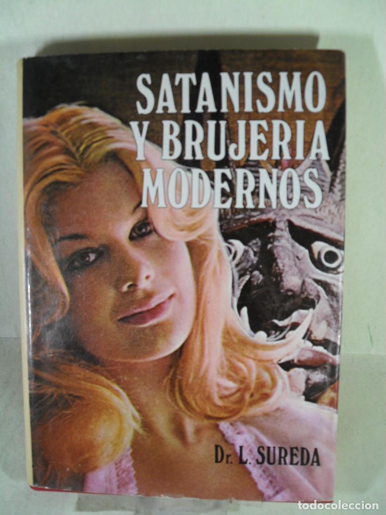 Libros: SATANISMO Y BRUJERIA MODERNOS - LEONCIO SUREDA - Foto 1