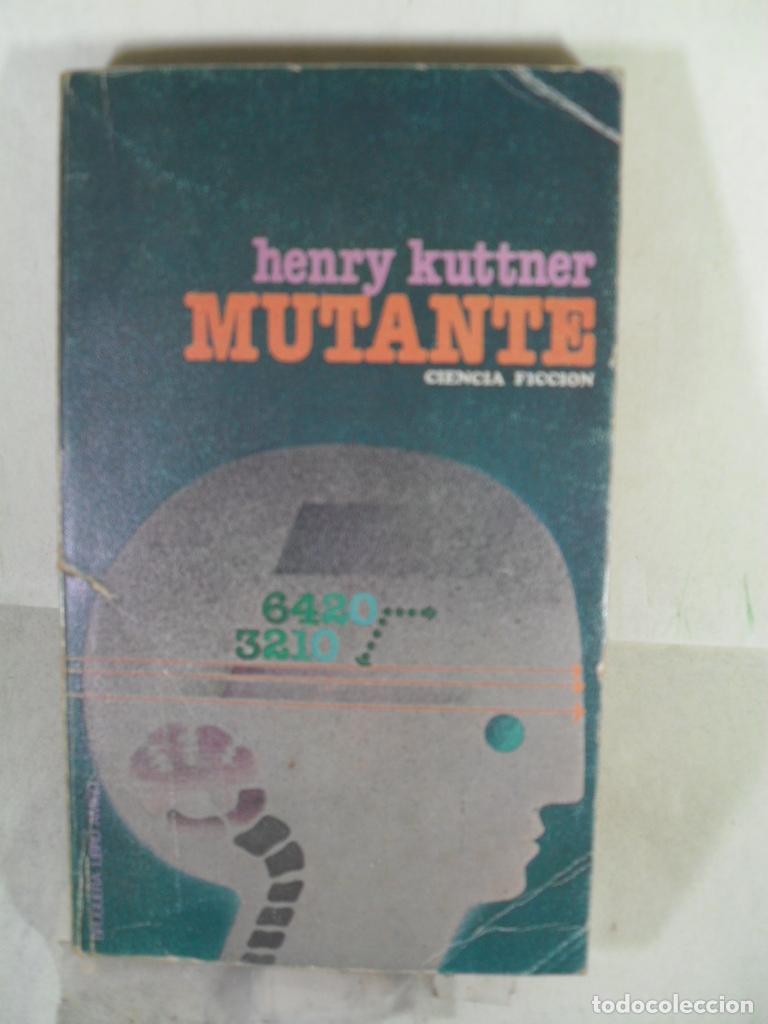 Libros: MUTANTE - HENRY KUTTNER - Foto 1