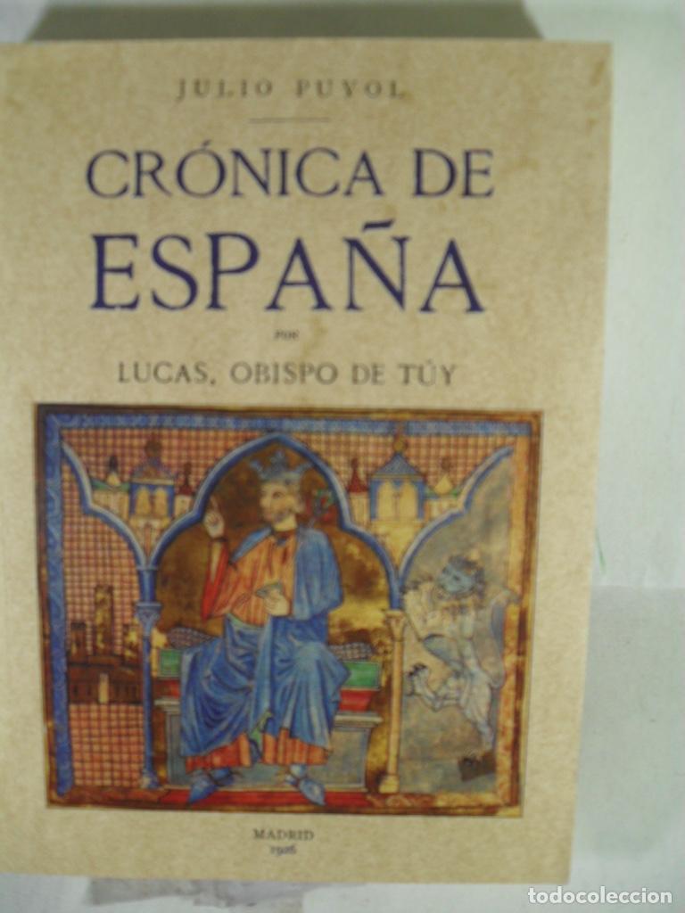 Libros: CRONICA DE ESPA&Ntilde;A - JULIO PUJOL - Foto 1
