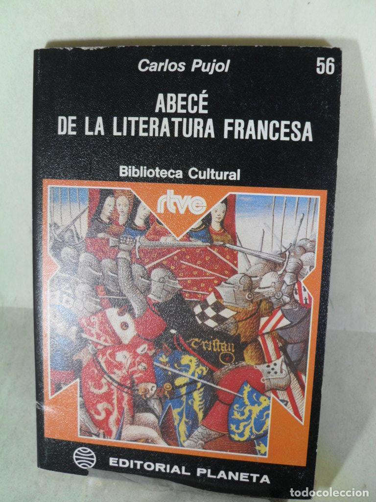 Libros: ABECE DE LA LITERATURA FRANCESA - CARLOS PUJOL - Foto 1