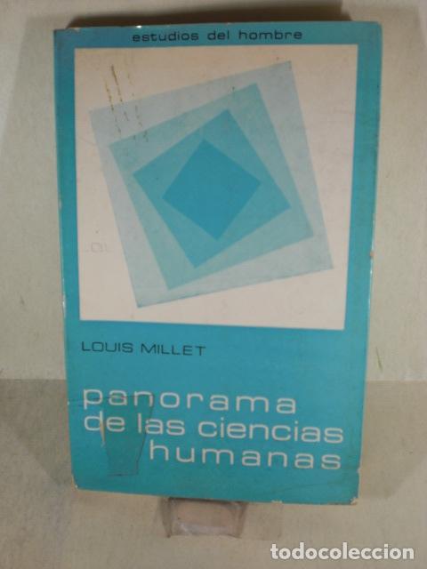 Libros: PANORAMA DE LAS CIENCIAS HUMANAS - LOUIS MILLET - Foto 1