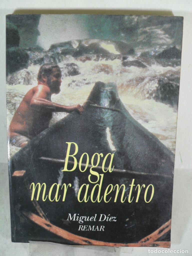 Libros: BOGA MAR ADENTRO - MIGUEL DIEZ - Foto 1