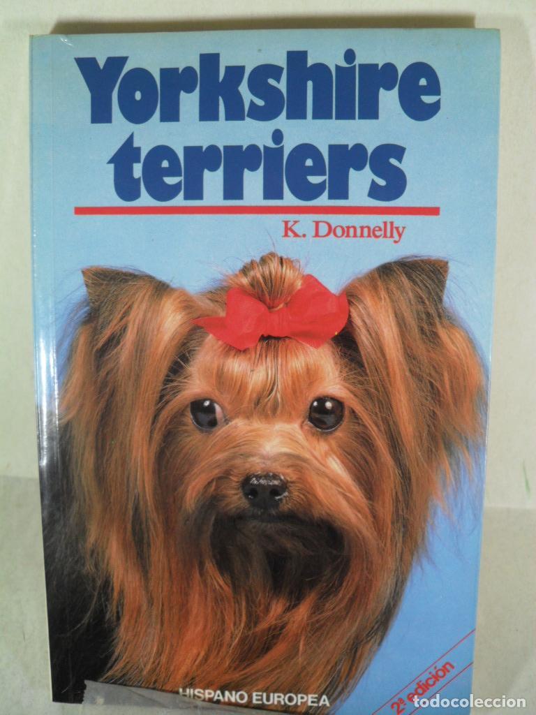Libros: YORKSHIRE TERRIERS - K DONNELLY - Foto 1