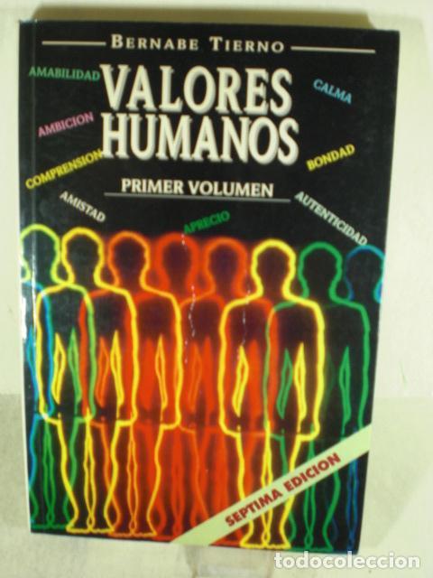 Libros: VALORES HUMANOS - BERNABE TIERNO - Foto 1