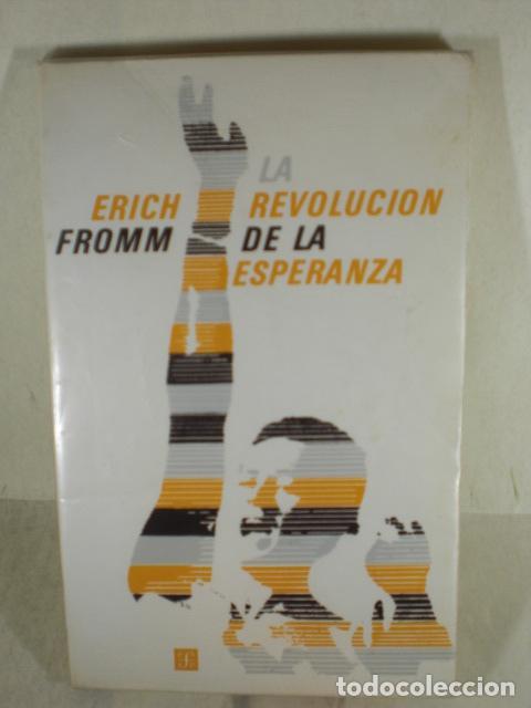 Libros: LA REVOLUCION DE LA ESPERANZA - ERICH FROMM - Foto 1