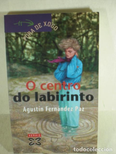 Libros: O CENTRO DO LABIRINTO - AGUSTIN FERNANDEZ PAZ - Foto 1