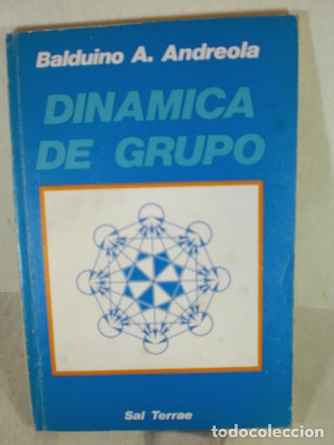 Libros: DINAMICA DE GRUPO - BALDUINO A ANDREOLA - Foto 1