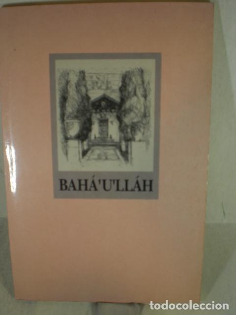 Libros: BAHAULLAH - BAHAI - Foto 1