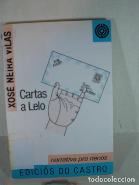 Libros: CARTAS A LELO - XOSE NEIRA VILAS - Foto 1